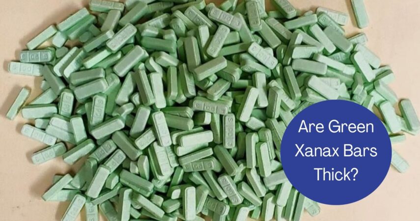 Are Green Xanax Bars Thick