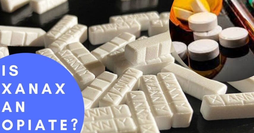 Is xanax an opiate